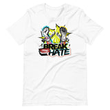Break the hate Unisex T-Shirt
